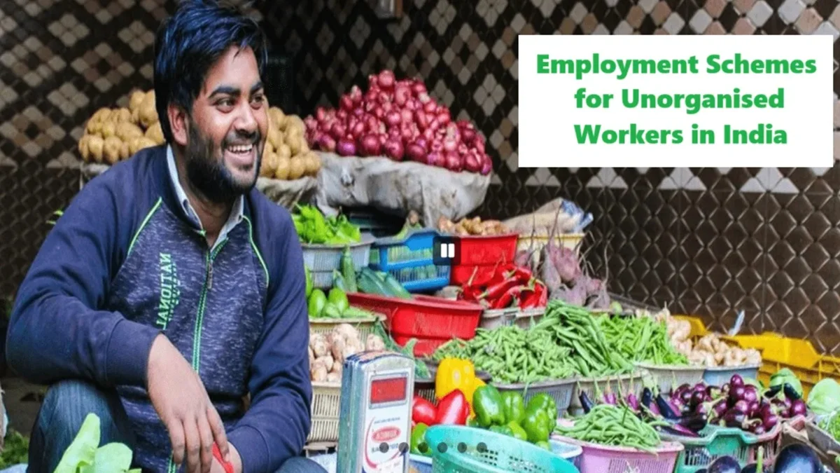 Check List of Employment Schemes for Unorganised Workers in India