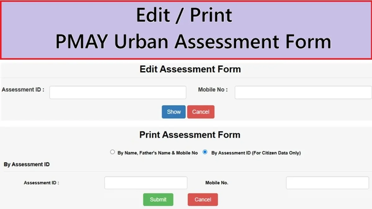 How to Edit / Print PMAY Urban Assessment Form