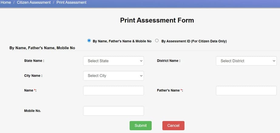 PMAY-U Assessment Form Print by Name, Mobile No